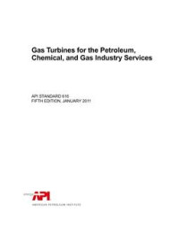 Image of Gas Turbines for the Petroleum, Chemical, and Gas Industry Services ( API STD 616. Fifth Edition, Januari 2011)