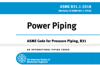 Power Piping ASME Code for Pressure Piping B31 (ASME B31.1-2018, Revision of ASME B31.1-2016)