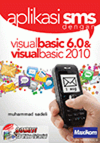 Aplikasi SMS dengan Visual Basic 6.0 dan Visual Basic 2010