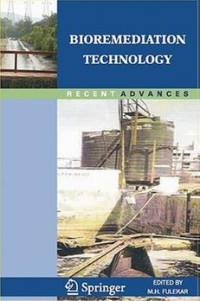 Bioremediation Technology Recent Advances