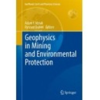 Geophysics In Mining And environmental Protection