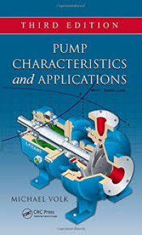 Pump Characteristics and Applications (Third Edition)