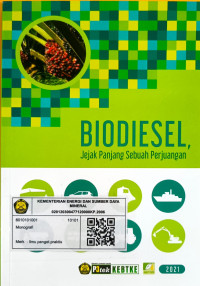 BIODIESEL, Jejak Panjang Sebuah Perjuangan