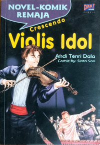 CRESCENDO : The VIOLIS IDOL