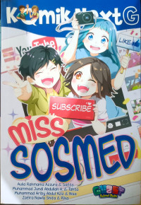 Komik Next G : Miss Sosmed